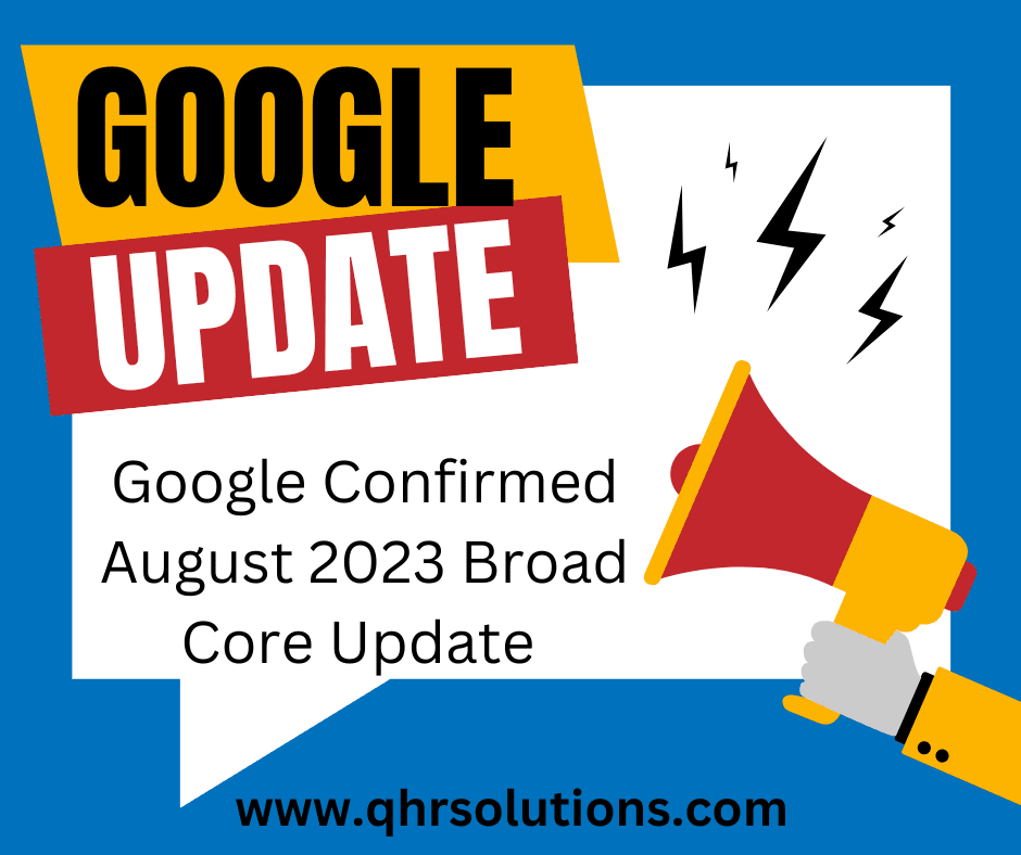 Google Confirmed August 2023 Broad Core Update