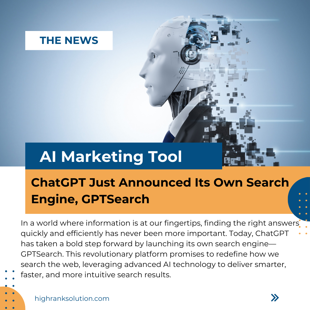 ChatGPT Just Announced Its Own Search Engine, GPTSearch – SEO News